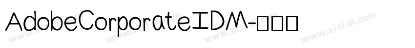 Adobe Corporate ID M字体转换